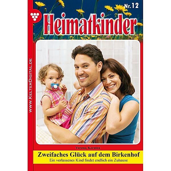 Heimatkinder 12 - Heimatroman / Heimatkinder Bd.12, Verena Kersten