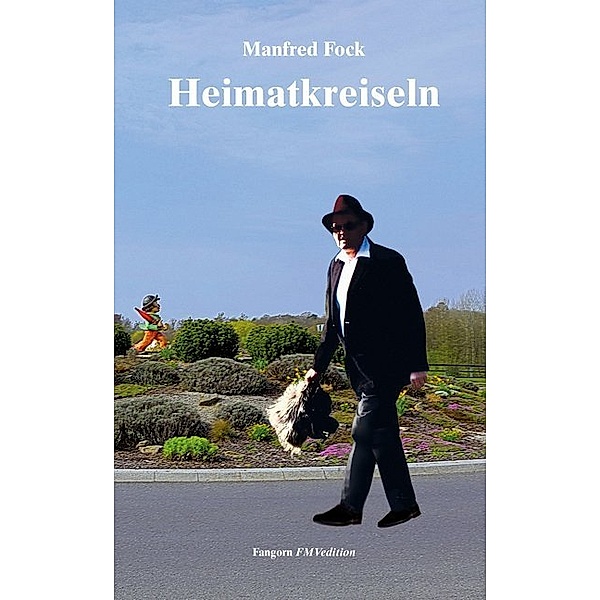 Heimatkreiseln, Manfred Fock