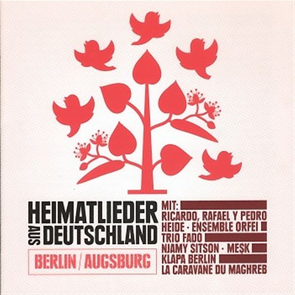 Heimatlieder aus Deutschland - Berlin/Augsburg, Diverse Interpreten