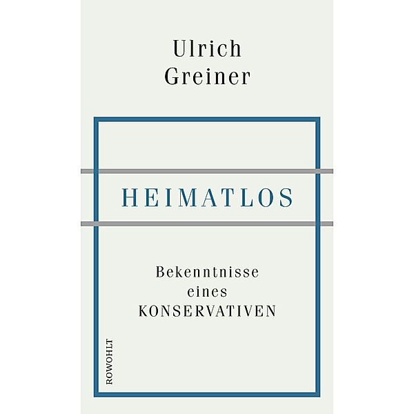 Heimatlos, Ulrich Greiner