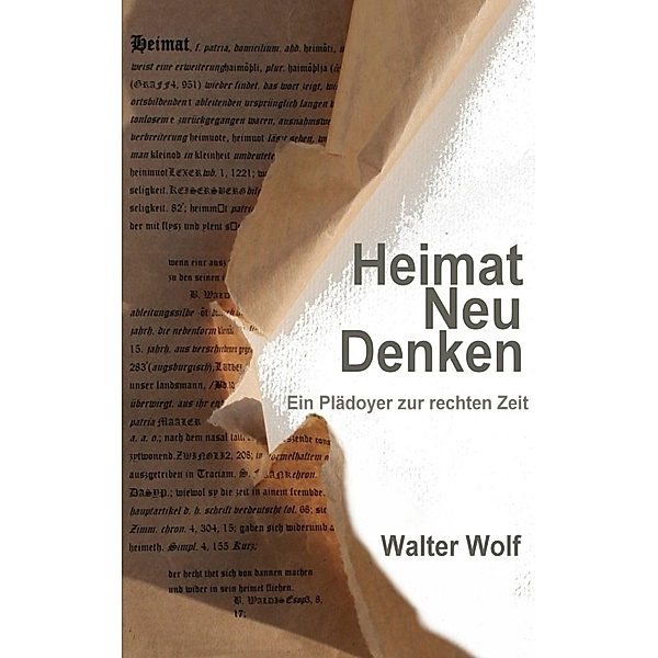 HeimatNeuDenken, Wolf Walter