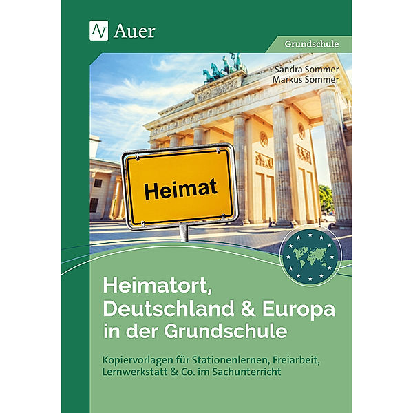 Heimatort, Deutschland & Europa in der Grundschule, Sandra Sommer, Markus Sommer