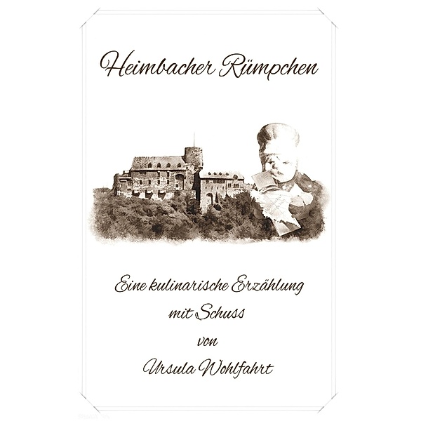 Heimbacher Rümpchen, Ursula Wohlfahrt