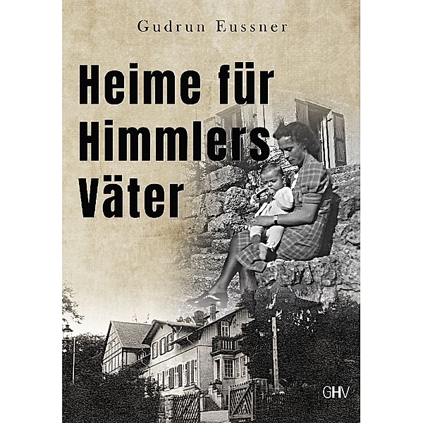 Heime für Himmlers Väter, Gudrun Eussner