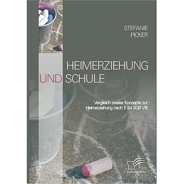 Heimerziehung und Schule, Stefanie Picker