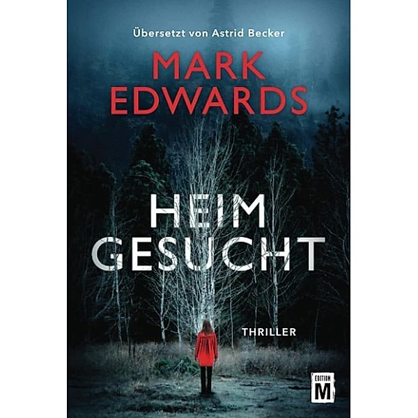 Heimgesucht, Mark Edwards