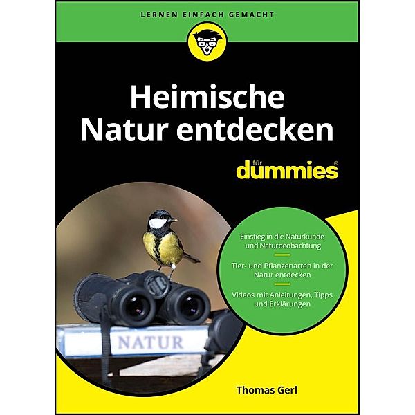 Heimische Natur entdecken für Dummies / für Dummies, Thomas Gerl