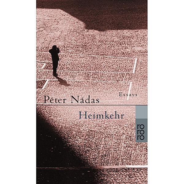 Heimkehr, Péter Nádas