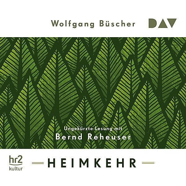 Heimkehr,4 Audio-CD, Wolfgang Büscher