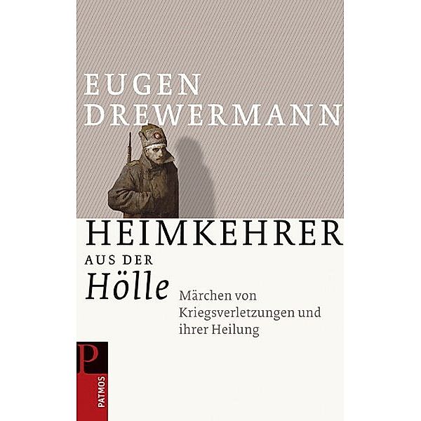 Heimkehr aus der Hölle, Eugen Drewermann