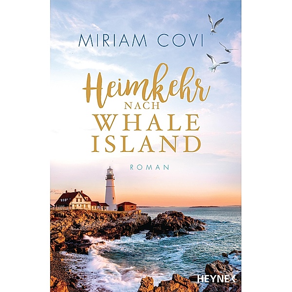 Heimkehr nach Whale Island / Whale Island Bd.1, Miriam Covi