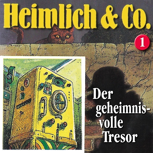 Heimlich & Co. - 1 - Der geheimnisvolle Tresor, Hans-Joachim Herwald