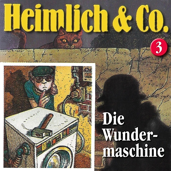 Heimlich & Co. - 3 - Die Wundermaschine, Hans-Joachim Herwald
