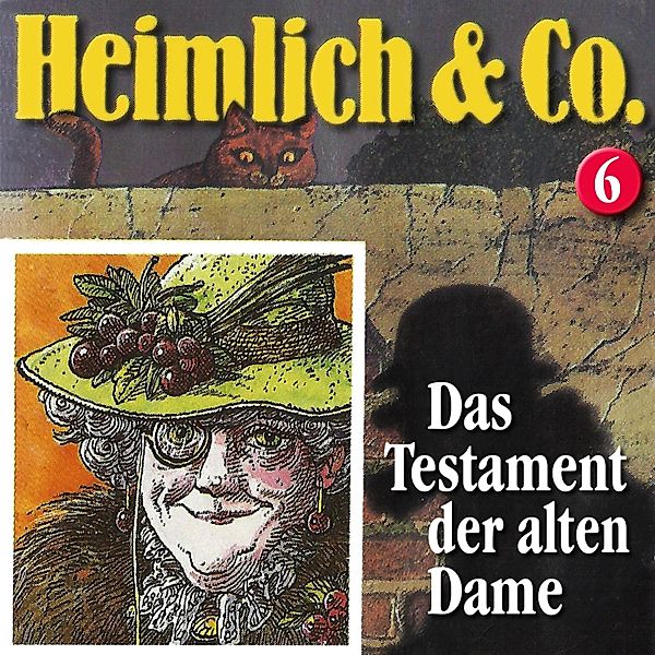 Heimlich & Co. - 6 - Das Testament der alten Dame, Hans-Joachim Herwald