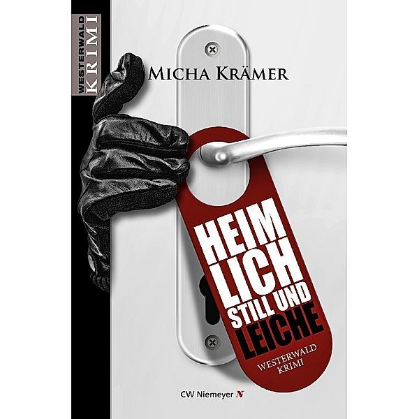 Heimlich, still und Leiche, Micha Krämer