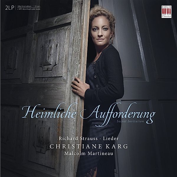 Heimliche Aufforderung (2LP), Christiane Karg, Malcolm Martineau