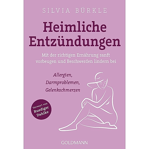 Heimliche Entzündungen, Silvia Bürkle