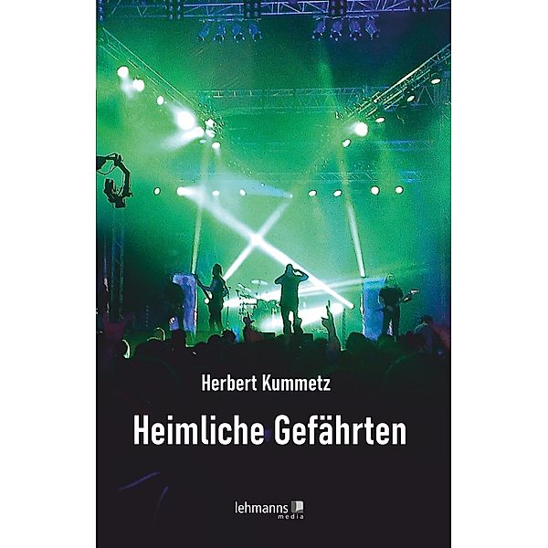 Heimliche Gefährten, Herbert Kummetz