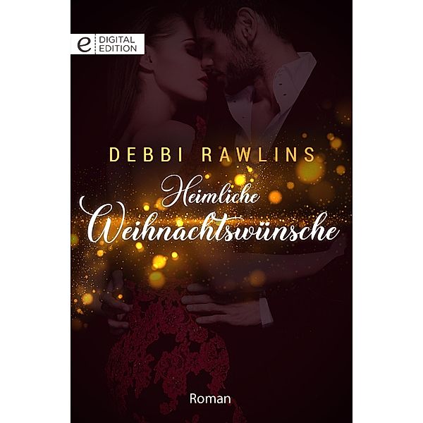 Heimliche Weihnachtswünsche, Debbi Rawlins