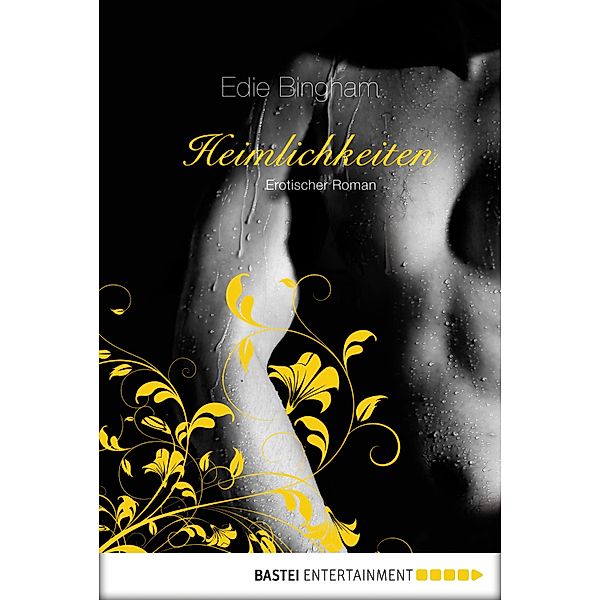 Heimlichkeiten / Luebbe Digital Ebook, Edie Bingham