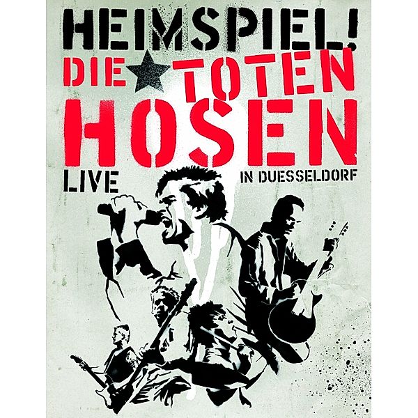 Heimspiel - Die Toten Hosen live in Düsseldorf, Die Toten Hosen