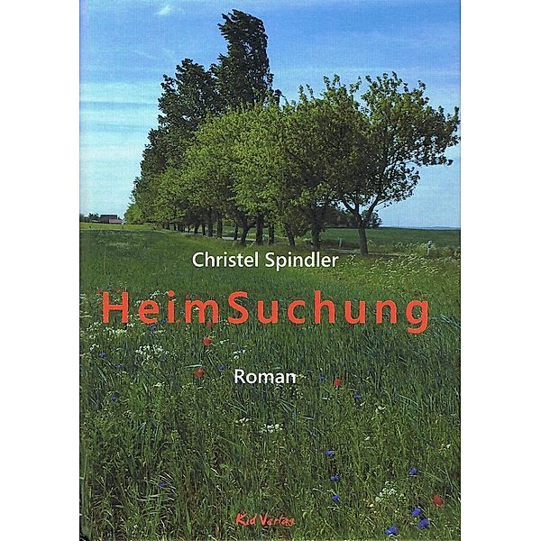 HeimSuchung, Christel Spindler