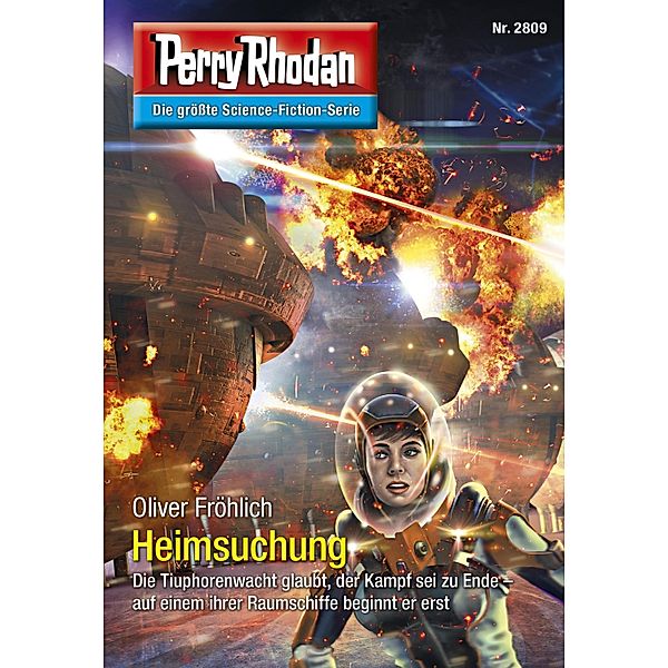 Heimsuchung (Heftroman) / Perry Rhodan-Zyklus Die Jenzeitigen Lande Bd.2809, Oliver Fröhlich