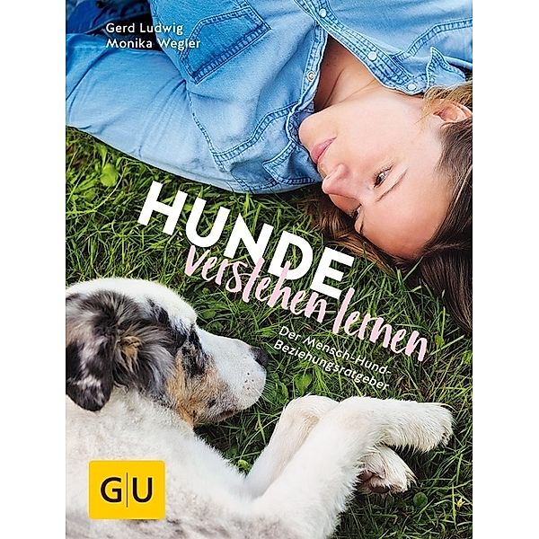 Heimtier / Hunde verstehen lernen, Gerd Ludwig, Monika Wegler
