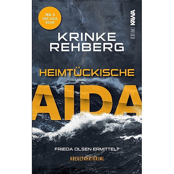 Heimtückische AIDA, Krinke Rehberg