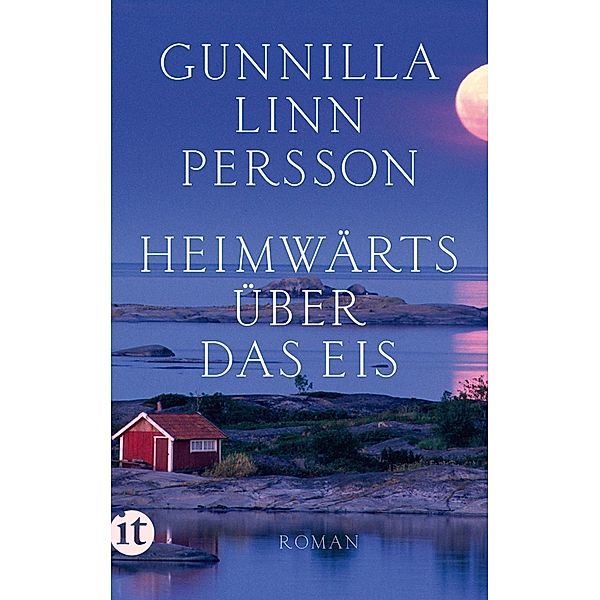 Heimwärts über das Eis / Insel-Taschenbücher Bd.4487, Gunilla Linn Persson