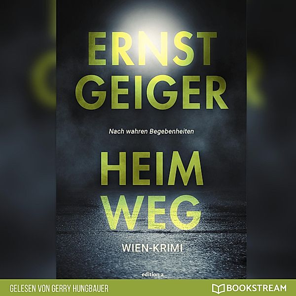 Heimweg, Ernst Geiger