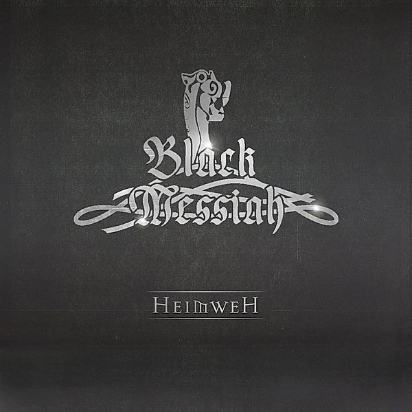 Heimweh, Black Messiah