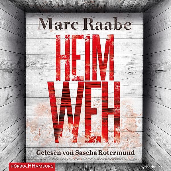 Heimweh, Marc Raabe