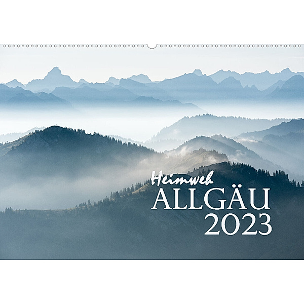 Heimweh Allgäu 2023 (Wandkalender 2023 DIN A2 quer), Juliane Wandel