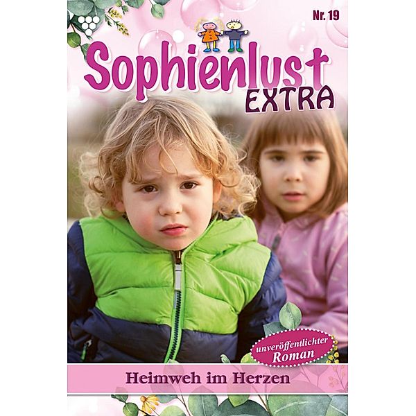 Heimweh im Herzen / Sophienlust Extra Bd.19, Gert Rothberg