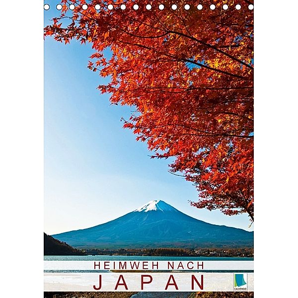 Heimweh nach Japan (Tischkalender 2018 DIN A5 hoch), CALVENDO