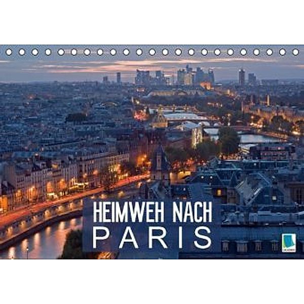 Heimweh nach Paris (Tischkalender 2015 DIN A5 quer), CALVENDO