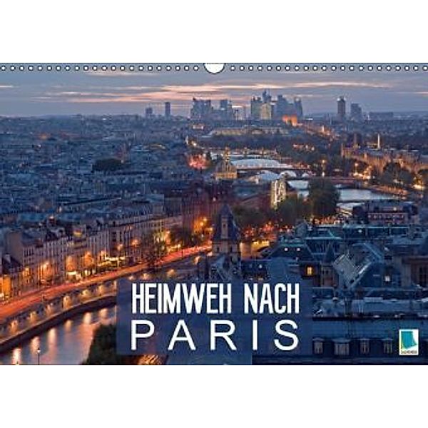 Heimweh nach Paris (Wandkalender 2016 DIN A3 quer), Calvendo