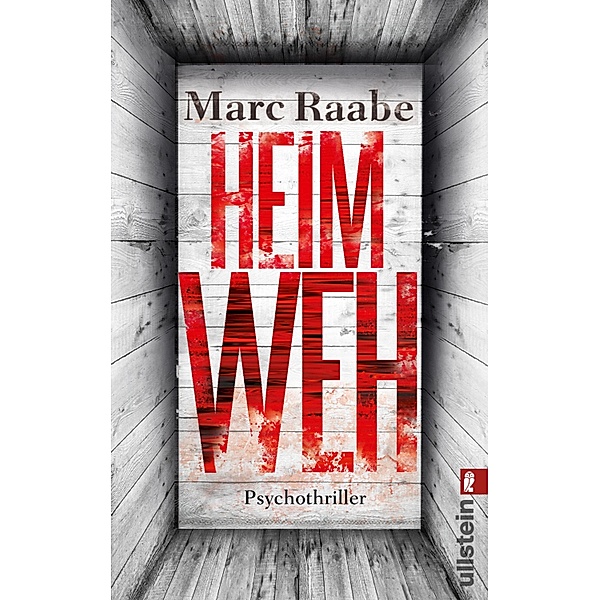 Heimweh / Ullstein eBooks, Marc Raabe