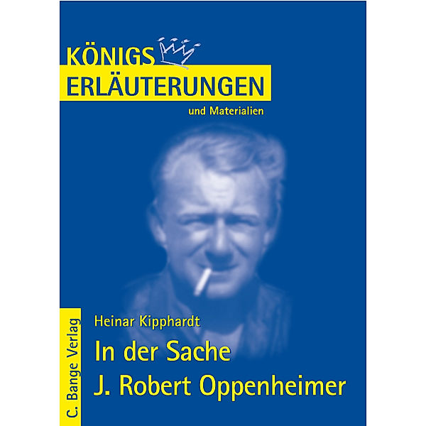 Heinar Kipphardt 'In der Sache J. Robert Oppenheimer', Heinar Kipphardt