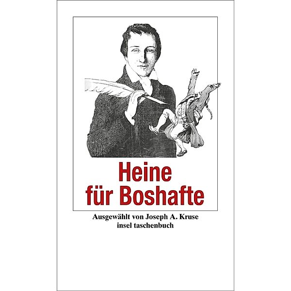 Heine für Boshafte, Heinrich Heine