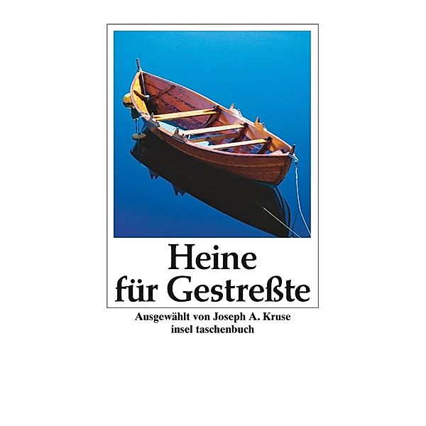 Heine für Gestreßte, Heinrich Heine