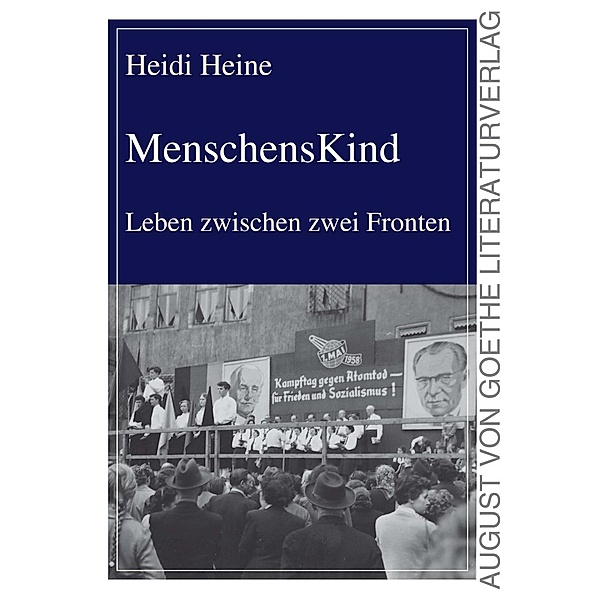 Heine, H: MenschensKind, Heidi Heine