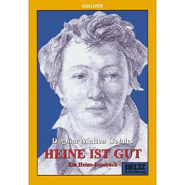 Heine ist gut Buch versandkostenfrei bei Weltbild.de bestellen