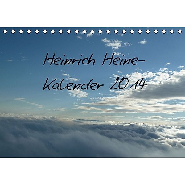 Heine-Kalender Kalender (Tischkalender 2014 DIN A5 quer), Vincent Weimar