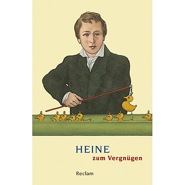 Heine zum Vergnügen, Heinrich Heine