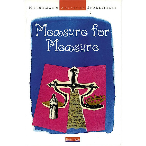 Heinemann Advanced Shakespeare: Measure for Measure, John Seely