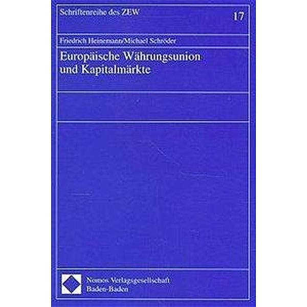 Heinemann, F: Europ. Waehrungsunion, Friedrich Heinemann, Michael Schröder