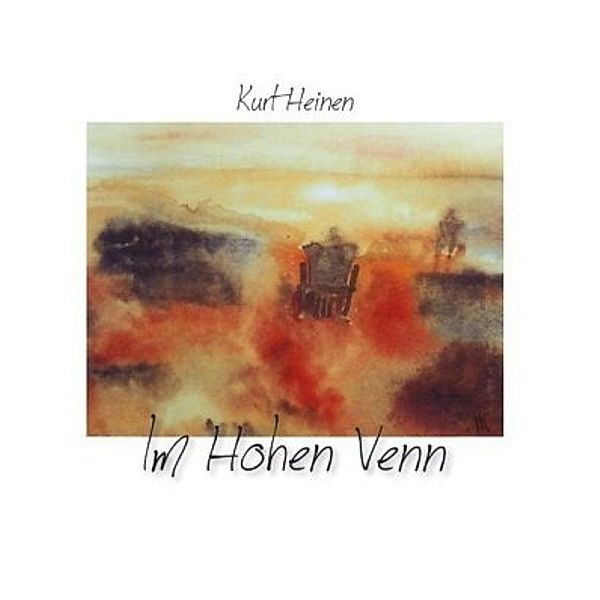 Heinen, K: Im Hohen Venn, Kurt Heinen