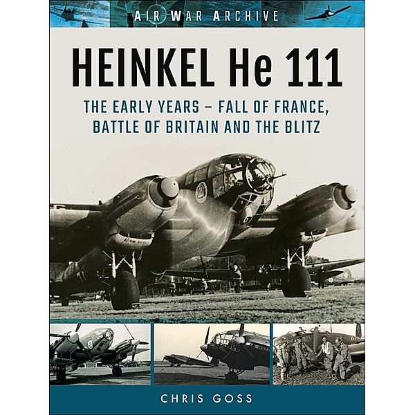 HEINKEL He 111, Chris Goss Goss